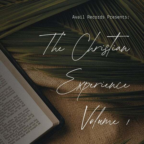 Cover art for Avail Records Presents: The Christian Experience, Vol. 1